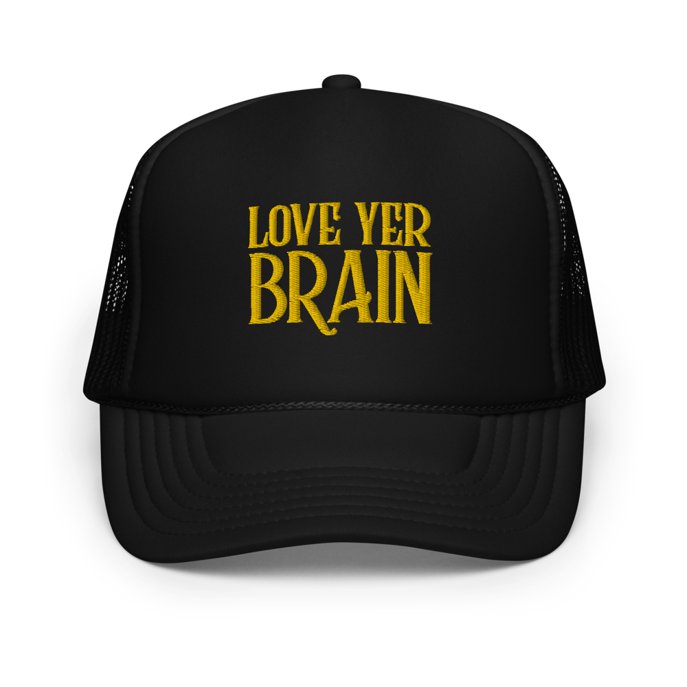 Trucker Hat: Love Yer Brain