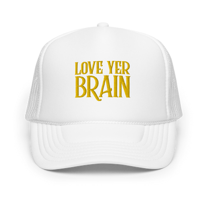 Trucker Hat: Love Yer Brain