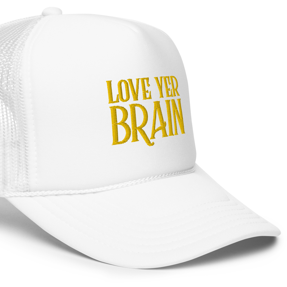 Trucker Hat: Love Yer Brain