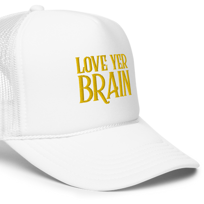 Trucker Hat: Love Yer Brain